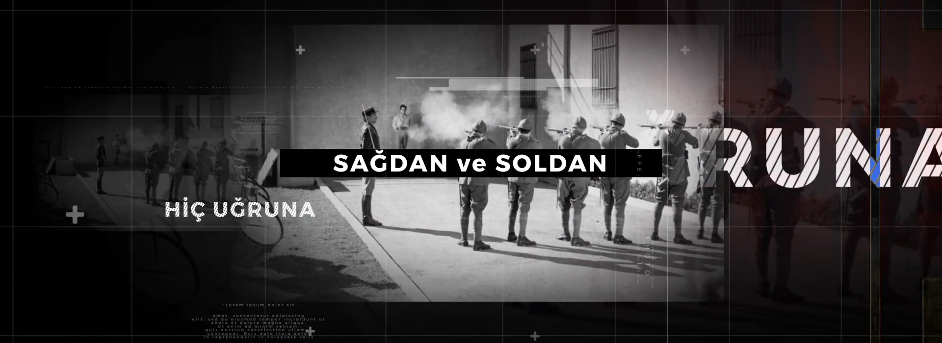 Sağdan ve Soldan Hiç Uğruna